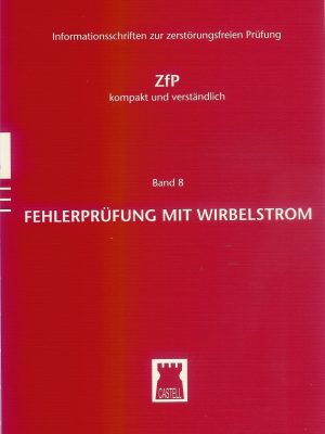 Band 8 Fehlerprüfung mit Wirbelstrom