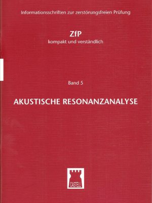 die akustische Resonazanalyse